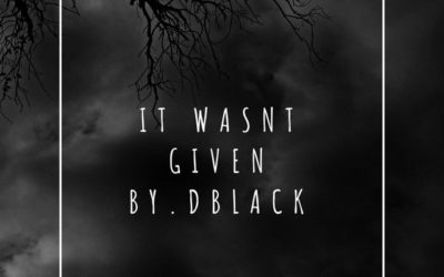 Trenchbabi DBlack – It Wasn’t Given