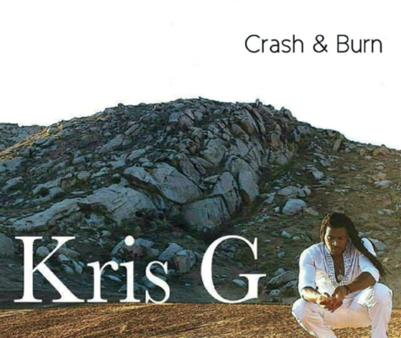 Kris G – Crash & Burn