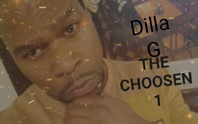 Dilla G – Choosen 1