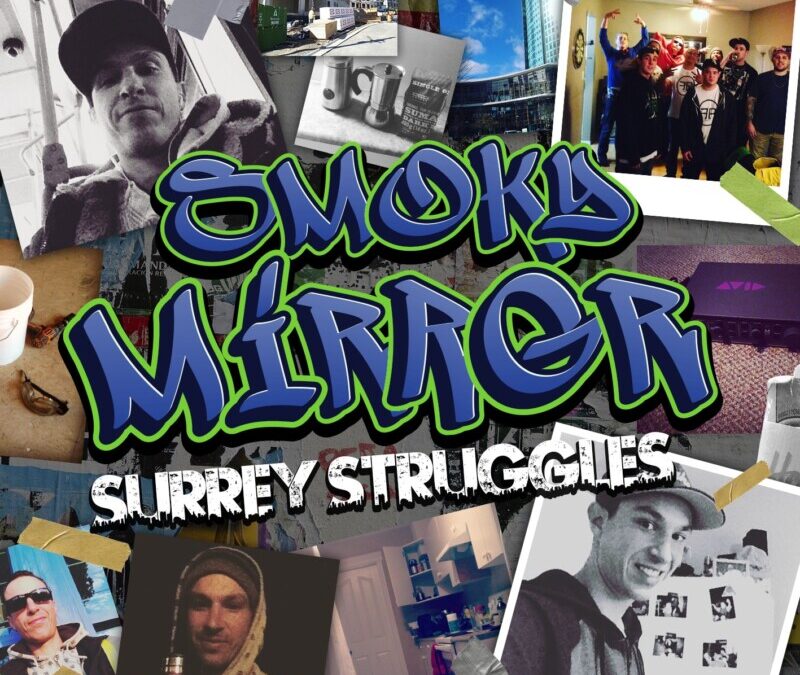 Smoky Mirror – Surrey Struggles