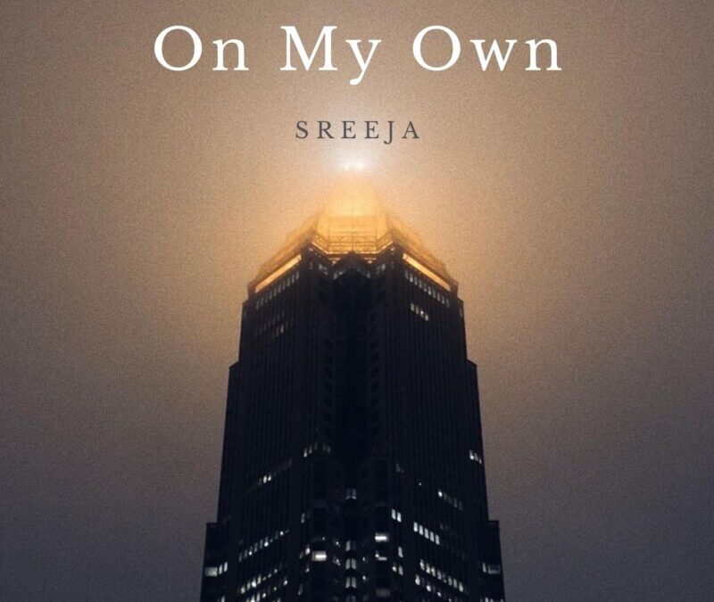 Sreeja – On My Own