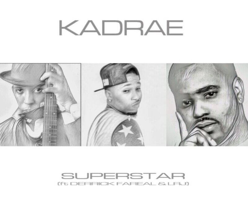KADRAE – Superstar – single
