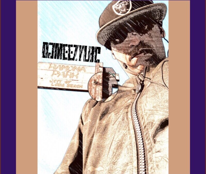 DJMEEZYLBC – MIX TAPE DOS