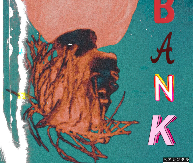 Sir Lox – BANK