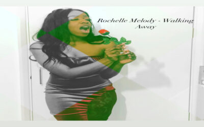 Rochelle Melody – Rochelle Melody – Walking Away