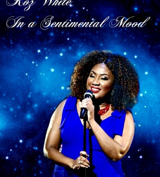 Roz White – In a Sentimental Mood