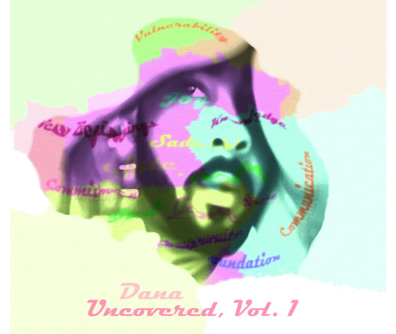 Dana – Uncovered, Vol. 1