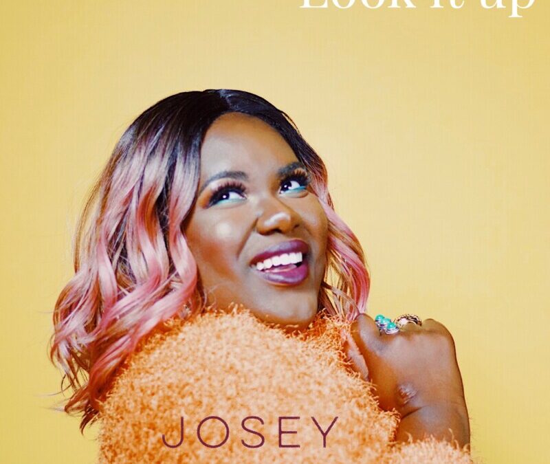 Josey – Look It Up