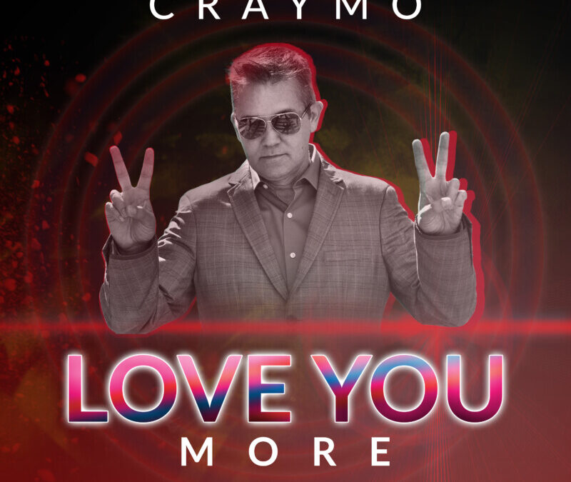 Craymo – Love You More