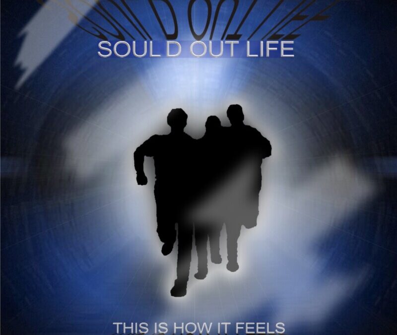 Sould out Life – This is How it Feels