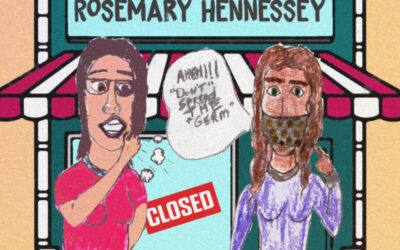 Rosemary Hennessey – Don’t Spread the Germ