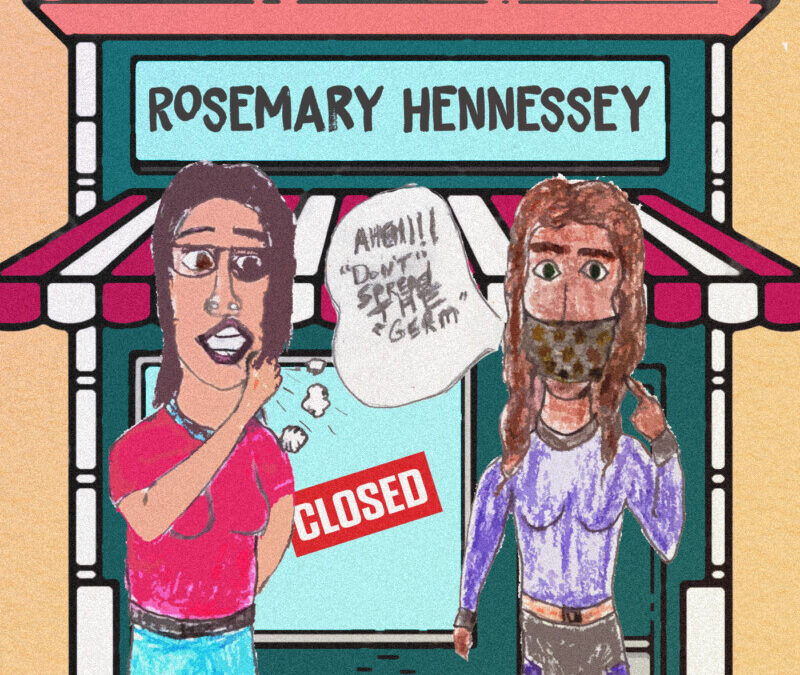 Rosemary Hennessey – Don’t Spread the Germ