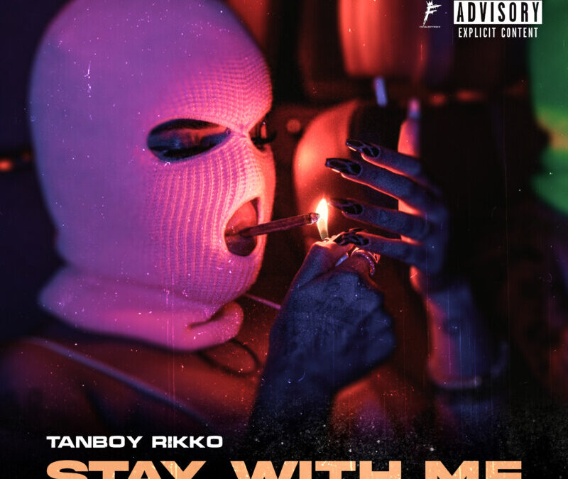 Tanboy Rikko – Stay With Me