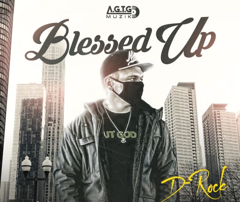 D-Rock – Blessed Up EP