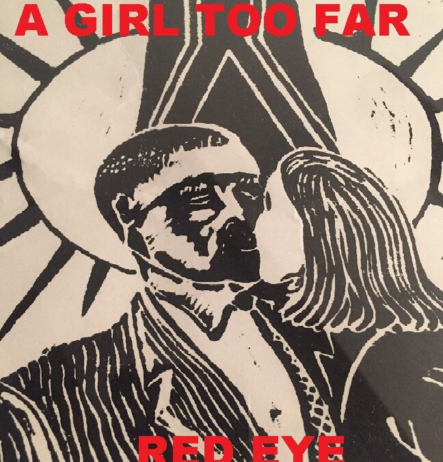 Red Eye – A Girl Too Far
