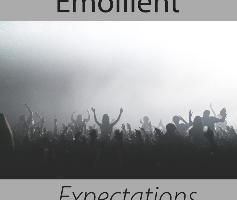 Emollient – Expectations