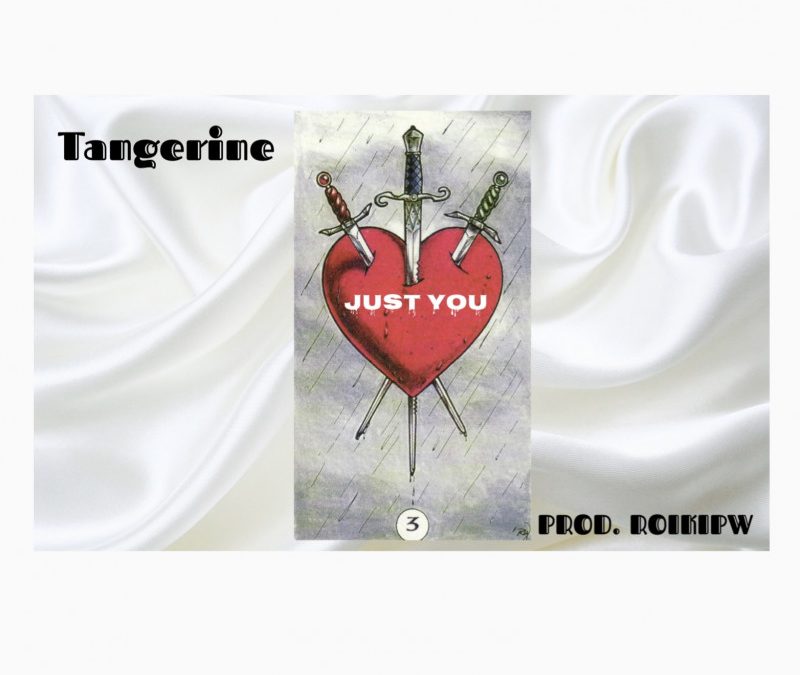 Tangerine – Just You