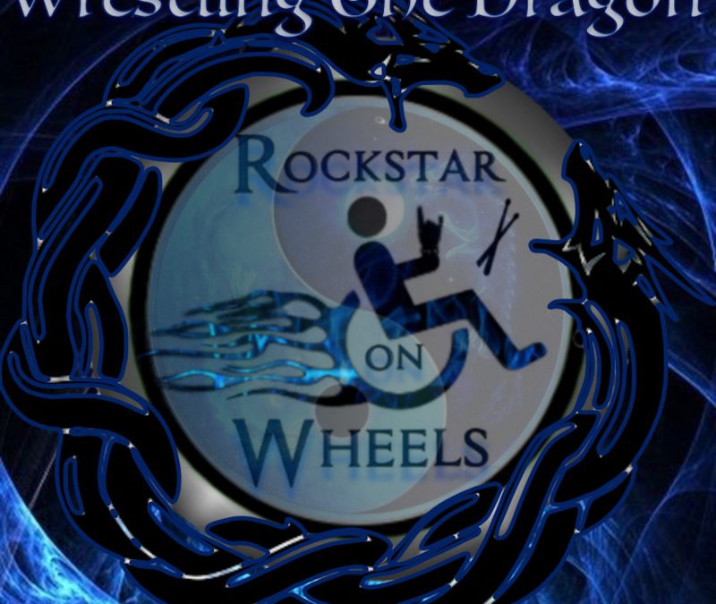 Rockstar on Wheels – Wrestling The Dragon