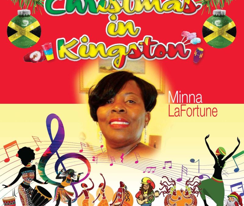 MINNA LAFORTUNE – CHRISTMAS IN KINGSTON