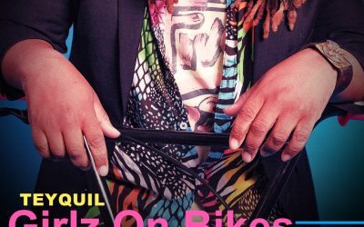 Teyquil – Girlz on Bikes
