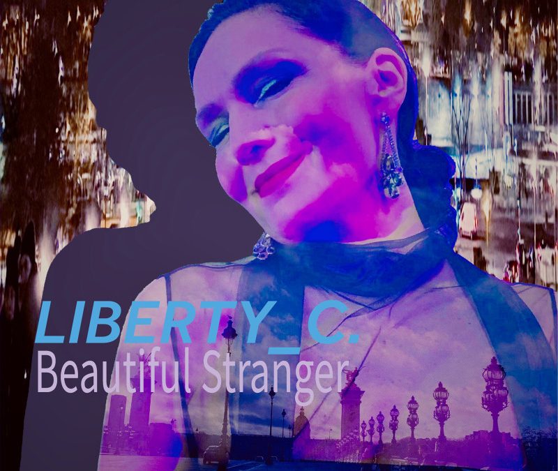 Liberty_C. – Beautiful Stranger