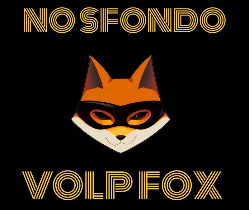 NO SFONDO & VOLP FOX – CHINÉ