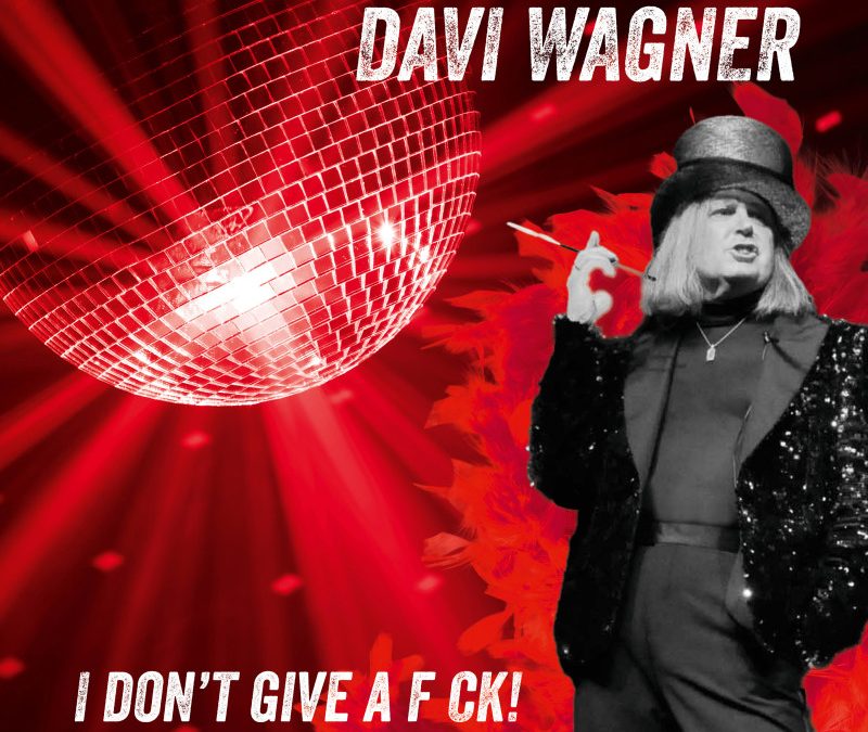 Davi Wagner – i don’t give a f_ck