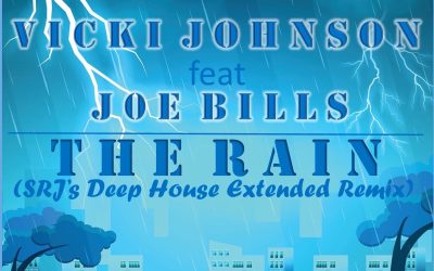 Vicki Johnson  feat Joe Bills – The Rain (SRJ’s Deep House Extended Remix)