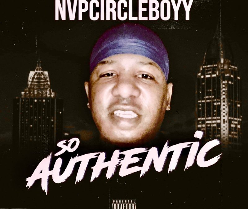 NVPCIRCLEBOYY – SO AUTHENTIC