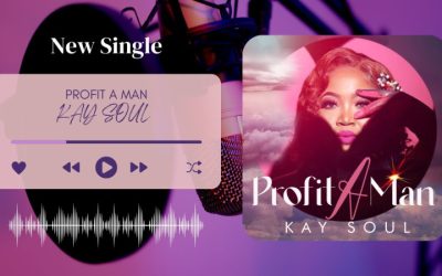 Kay Soul – Profit A Man