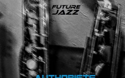Futurejazz – Authorist
