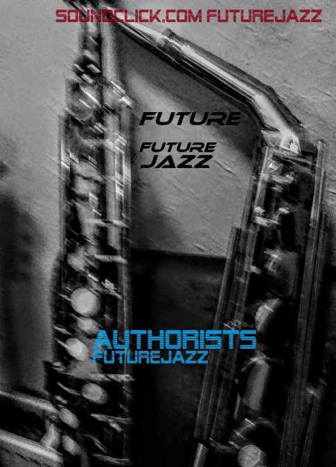 Futurejazz – Authorist