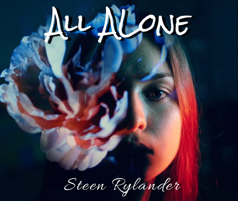 Steen Rylander – All Alone