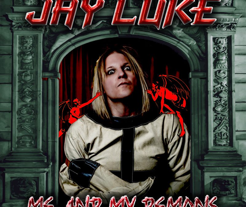 Jay Luke – Me And My Demons