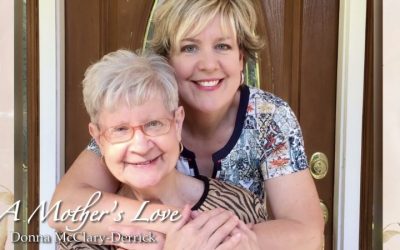 Donna McClary-Derrick – A Mother’s Love