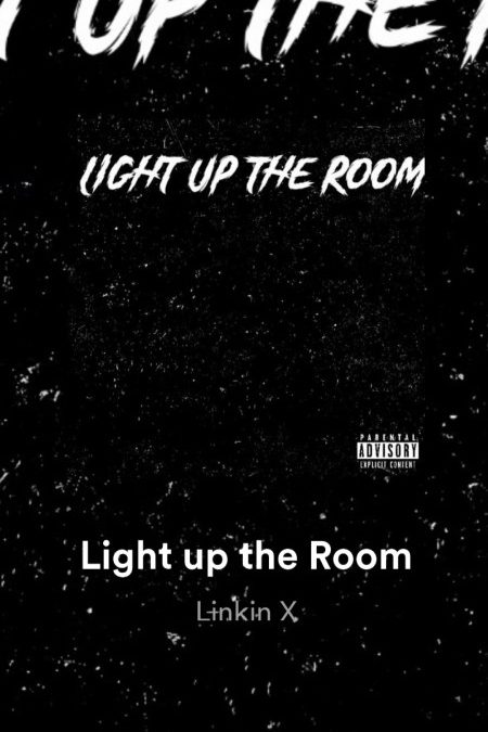 Linkin X – Light Up The Room