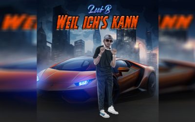 Lui-B – WEIL ICH´S KANN
