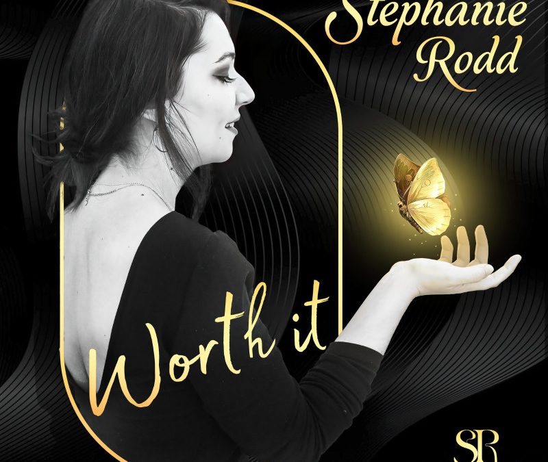 Stephanie Rodd – Worth It