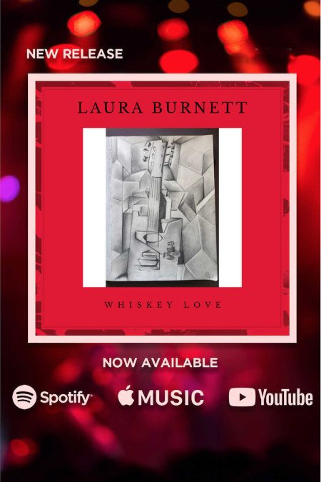 Laura Burnett – Whiskey Love