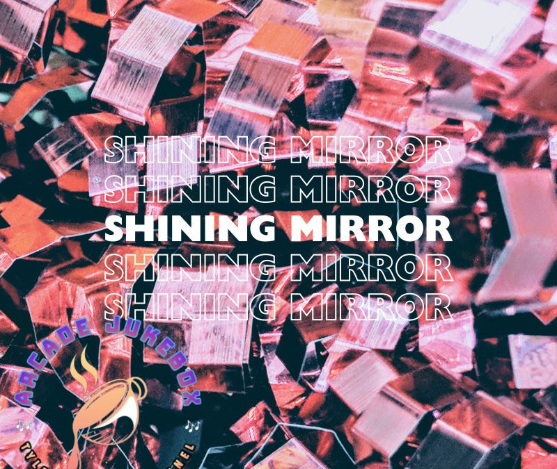 Arcade Jukebox – Shining Mirror