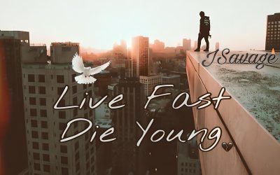 J Savage – Live Fast Die Young