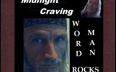 Word Man Rocks – Midnight Craving