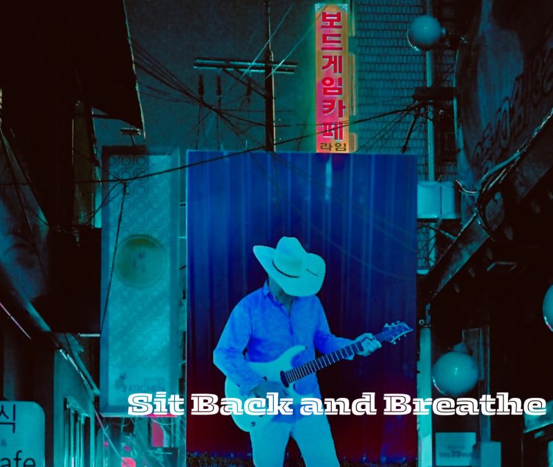 Todd Barrow – Sit Back and Breathe